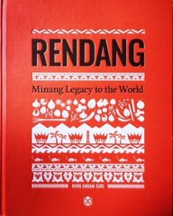 Rendang: Minang Legacy to the World цена и информация | Книги рецептов | kaup24.ee