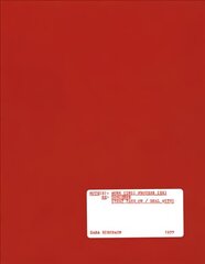 Dara Birnbaum: Note(s): Work(ing) Process(es) RE: Concerns (That Take on / Deal With) hind ja info | Kunstiraamatud | kaup24.ee