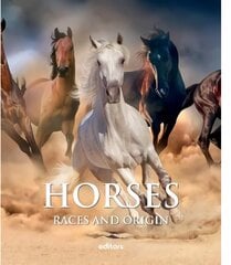 Horses: Breeds and Origins цена и информация | Книги о питании и здоровом образе жизни | kaup24.ee