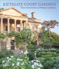 Kiftsgate Court Gardens: Three Generations of Women Gardeners цена и информация | Книги по садоводству | kaup24.ee