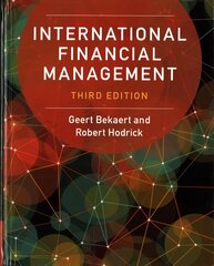 International Financial Management 3rd Revised edition цена и информация | Книги по экономике | kaup24.ee