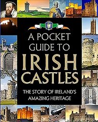 Pocket Guide to Irish Castles hind ja info | Ajalooraamatud | kaup24.ee