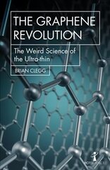 Graphene Revolution: The weird science of the ultra-thin hind ja info | Majandusalased raamatud | kaup24.ee