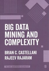 Big Data Mining and Complexity цена и информация | Энциклопедии, справочники | kaup24.ee