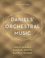 Daniels' Orchestral Music, Sixth Edition hind ja info | Kunstiraamatud | kaup24.ee