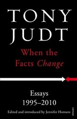 When the Facts Change: Essays 1995 - 2010 hind ja info | Luule | kaup24.ee