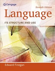 Language: Its Structure and Use 7th edition цена и информация | Пособия по изучению иностранных языков | kaup24.ee