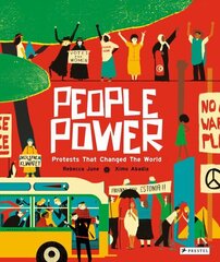 People Power: Peaceful Protests that Changed the World hind ja info | Noortekirjandus | kaup24.ee