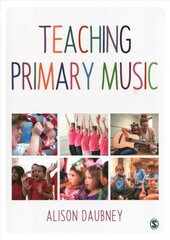 Teaching Primary Music hind ja info | Ühiskonnateemalised raamatud | kaup24.ee