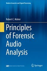 Principles of Forensic Audio Analysis 1st ed. 2018 hind ja info | Ühiskonnateemalised raamatud | kaup24.ee