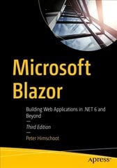 Microsoft Blazor: Building Web Applications in .NET 6 and Beyond, 3rd ed. hind ja info | Majandusalased raamatud | kaup24.ee