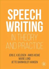 Speechwriting in Theory and Practice hind ja info | Võõrkeele õppematerjalid | kaup24.ee