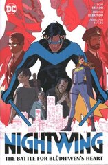 Nightwing Vol.3: The Battle for Bludhavens Heart цена и информация | Фантастика, фэнтези | kaup24.ee