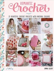 Romantic Crochet цена и информация | Книги о питании и здоровом образе жизни | kaup24.ee
