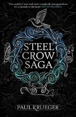 Steel Crow Saga цена и информация | Фантастика, фэнтези | kaup24.ee