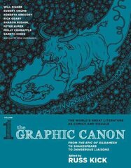 Graphic Canon, The - Vol. 1: From Gilgamesh to Dangerous Liasons, Vol. 1 цена и информация | Фантастика, фэнтези | kaup24.ee