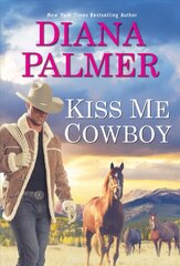 Kiss Me, Cowboy цена и информация | Романы | kaup24.ee