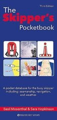 Skipper's Pocketbook: A Pocket Database for the Busy Skipper, 3rd edition hind ja info | Ühiskonnateemalised raamatud | kaup24.ee