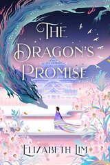 Dragon's Promise: the Sunday Times bestselling magical sequel to Six Crimson Cranes цена и информация | Фантастика, фэнтези | kaup24.ee