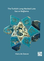 Turkish Long-Necked Lute Saz or Baglama цена и информация | Книги об искусстве | kaup24.ee
