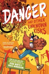 Danger and Other Unknown Risks hind ja info | Noortekirjandus | kaup24.ee