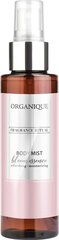 Lõhnastatud kehaudu Organique Bloom Essence, 100 ml hind ja info | Lõhnastatud kosmeetika naistele | kaup24.ee
