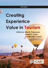 Creating Experience Value in Tourism hind ja info | Majandusalased raamatud | kaup24.ee