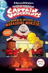 Captain Underpants: Maniacal Mischief of the Marauding Monsters (with stickers) цена и информация | Книги для подростков и молодежи | kaup24.ee