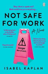 Not Safe For Work: Author of the viral essay 'My boyfriend, a writer, broke up with me because I am a writer' цена и информация | Фантастика, фэнтези | kaup24.ee