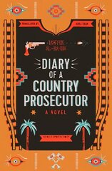 Diary of a Country Prosecutor цена и информация | Фантастика, фэнтези | kaup24.ee