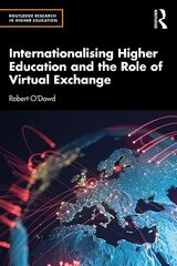 Internationalising Higher Education and the Role of Virtual Exchange hind ja info | Ühiskonnateemalised raamatud | kaup24.ee