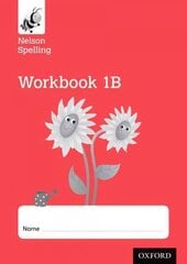 Nelson Spelling Workbook 1B Year 1/P2 (Red Level) x10 New edition цена и информация | Книги для подростков и молодежи | kaup24.ee