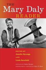 Mary Daly Reader цена и информация | Книги по социальным наукам | kaup24.ee