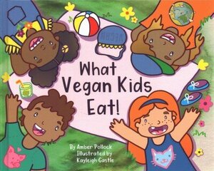 What Vegan Kids Eat цена и информация | Книги для малышей | kaup24.ee