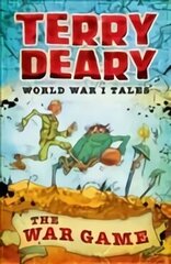 World War I Tales: The War Game цена и информация | Книги для подростков и молодежи | kaup24.ee