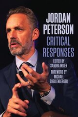 Jordan Peterson: Critical Responses цена и информация | Исторические книги | kaup24.ee