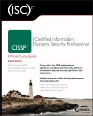 (ISC)2 CISSP Certified Information Systems Security Professional Official Study Guide: Certified Information Systems Security Professional Official Study Guide 8th Edition цена и информация | Книги по экономике | kaup24.ee