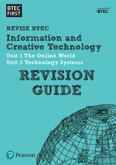Pearson REVISE BTEC First in I&CT Revision Guide: for home learning, 2022 and 2023 assessments and exams, Revision Guide цена и информация | Книги по экономике | kaup24.ee