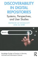 Discoverability in Digital Repositories: Systems, Perspectives, and User Studies цена и информация | Книги по экономике | kaup24.ee