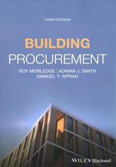 Building Procurement, 3rd edition hind ja info | Ühiskonnateemalised raamatud | kaup24.ee