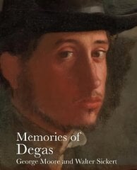 Memories of Degas 2nd edition цена и информация | Биографии, автобиогафии, мемуары | kaup24.ee