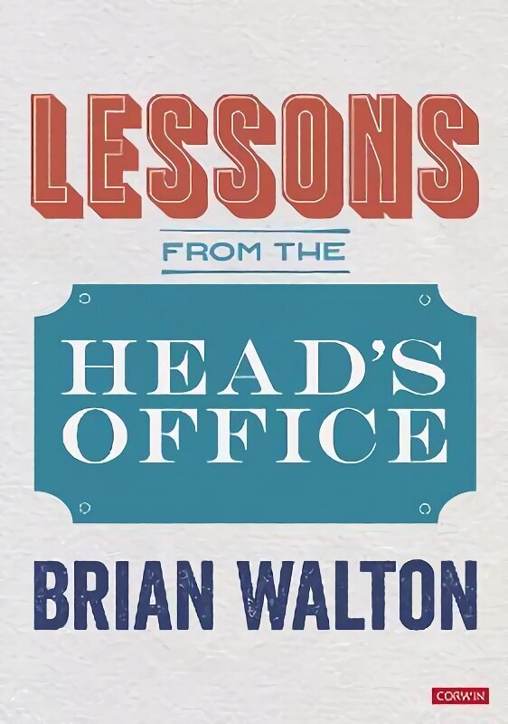 Lessons from the Head's Office цена и информация | Ühiskonnateemalised raamatud | kaup24.ee