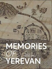 Memories of Yerevan цена и информация | Исторические книги | kaup24.ee