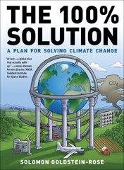 100% Solution: A Framework for Solving Climate Change hind ja info | Ühiskonnateemalised raamatud | kaup24.ee