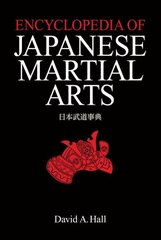 Encyclopedia Of Japanese Martial Arts цена и информация | Книги о питании и здоровом образе жизни | kaup24.ee