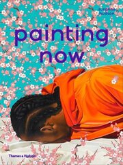 Painting Now цена и информация | Книги об искусстве | kaup24.ee