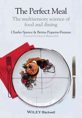 Perfect Meal: The Multisensory Science of Food and Dining цена и информация | Книги по социальным наукам | kaup24.ee