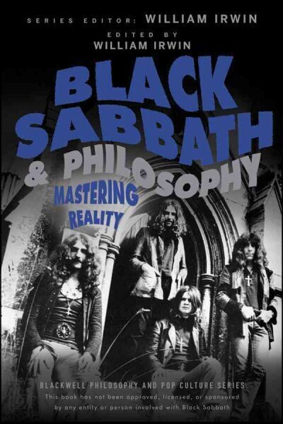 Black Sabbath and Philosophy: Mastering Reality цена и информация | Ajalooraamatud | kaup24.ee