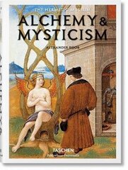 Alchemy & Mysticism hind ja info | Entsüklopeediad, teatmeteosed | kaup24.ee