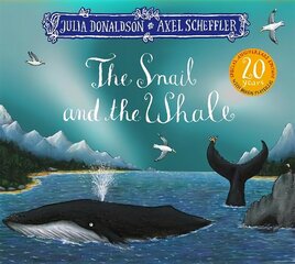 Snail and the Whale 20th Anniversary Edition цена и информация | Книги для малышей | kaup24.ee